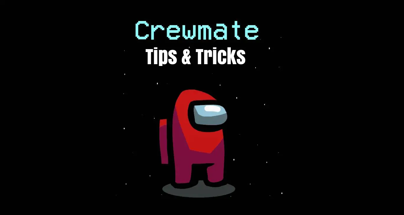 Among Us on  - The Best Tips and Tricks for Playing and Winning as  Crewmates