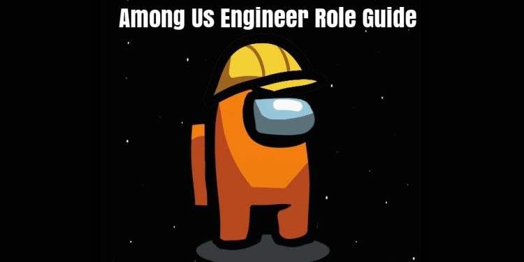 among us engineer role