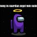 among us guardian angel role