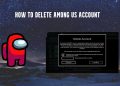how to delete your Among Us Account