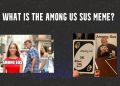 what is the among us sus meme