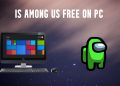 Is Among Us free on PC