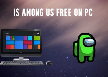 Is Among Us free on PC