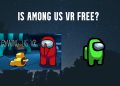 Is Among Us VR free